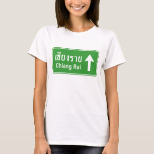T-shirt Panneau de signalisation routière Chiang Rai Ahead