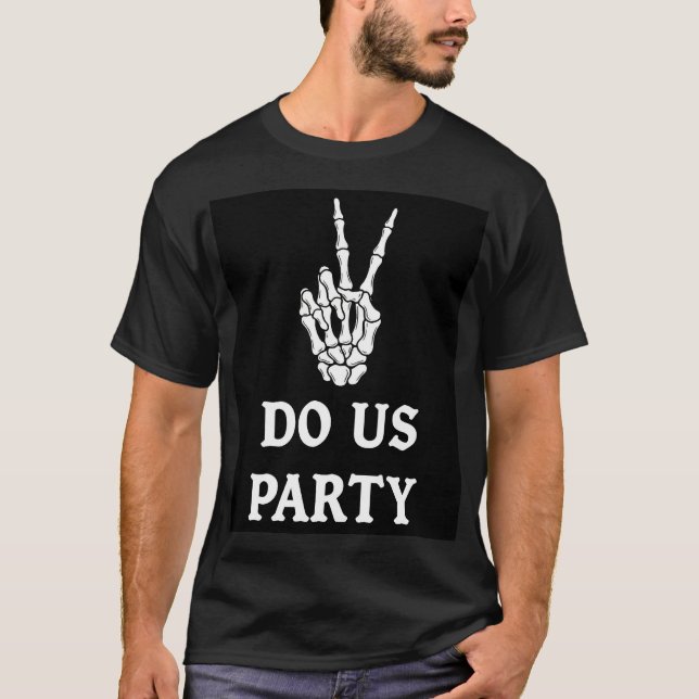 T-shirt Panneau de style de fête avec main de squelette ro (Devant)