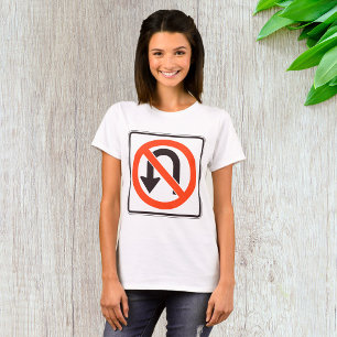 T-shirt Panneau d'interdiction de demi-tour Symbole de séc