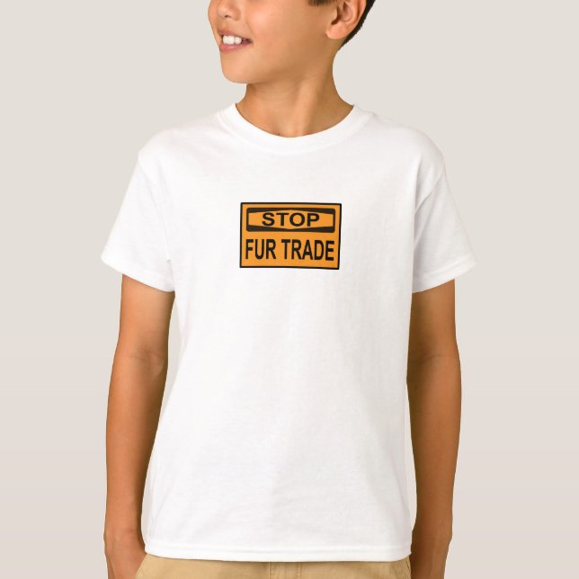 T-shirt Panneau orange Stop Commerce de Fourrure (Devant)