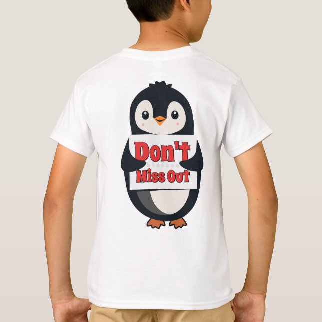 T-shirt Panneau Pingouin : Ne Manquez Rien (Dos)
