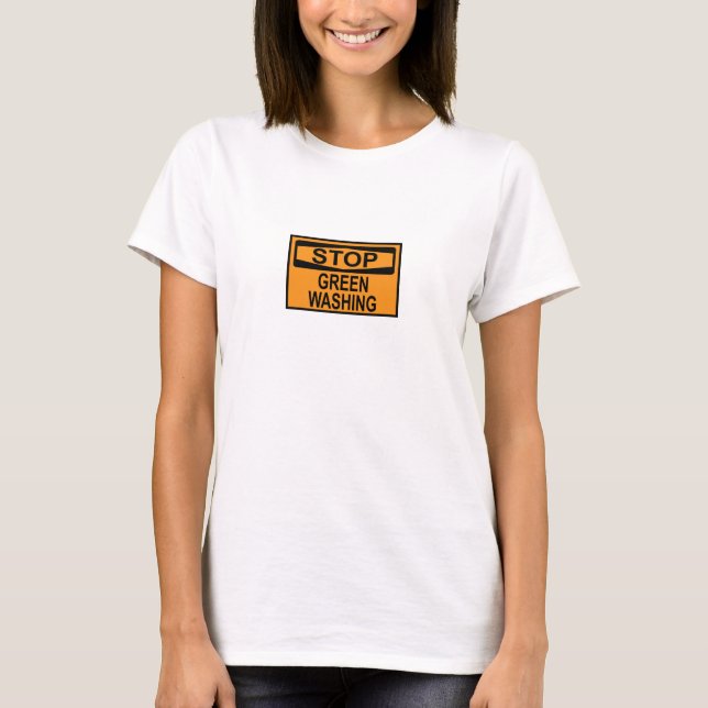 T-shirt Panneau Stop au Greenwashing (Devant)