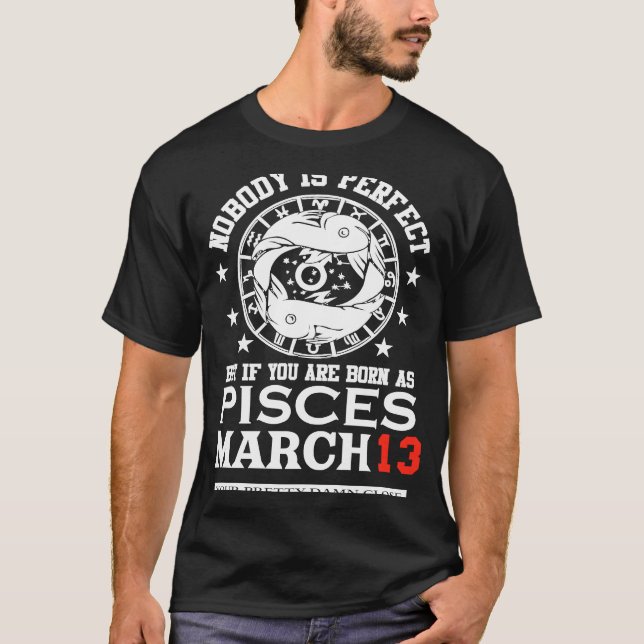 T-shirt Panneau Zodiac Pisces 13 Mars Pour Femmes Homme An (Devant)