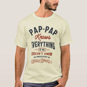 T-shirt Pap-Pap Connaît Tout Le Design