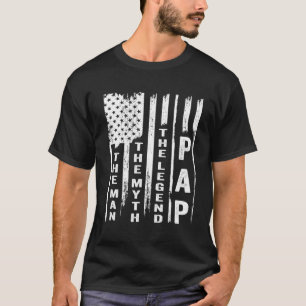 T-shirt Pap The Man The Myth The Legend US Flag