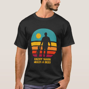 T-shirt Papa A Besoin D'Un Mème De Bière Boisson De Bière