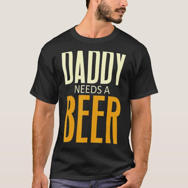 T-shirt Papa A Besoin D'Une Bière Fête des pères Papa Bièr (Devant)