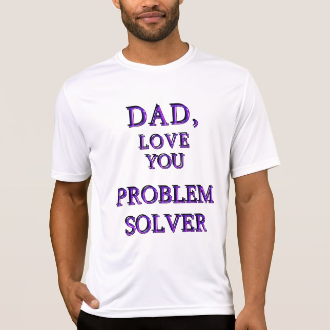 T-SHIRT PAPA, AIME-TOI PROBLEM SOLVER 2 (Devant)