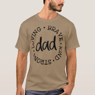 T-shirt Papa Aimer Courageux Type Fort