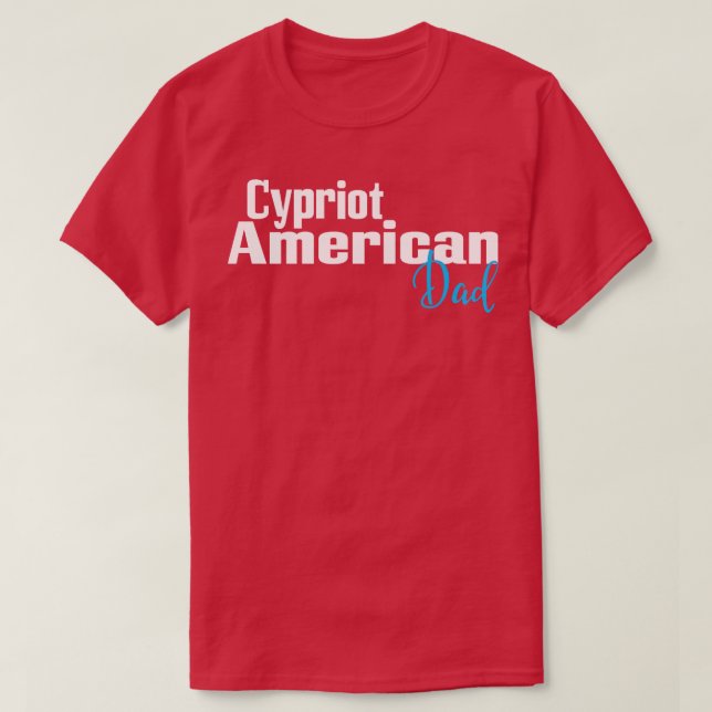 T-shirt Papa américain chypriote 1 (Design devant)