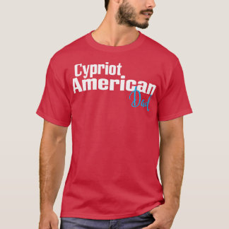 T-shirt Papa américain chypriote 1