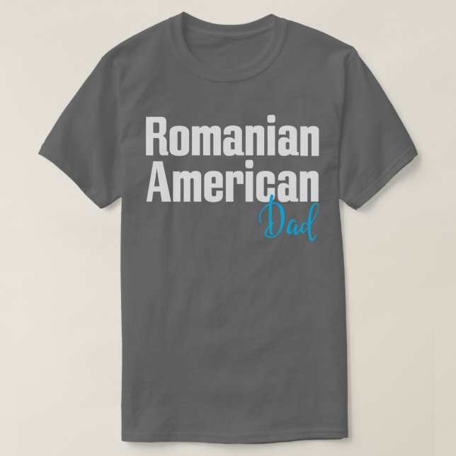 T-shirt Papa américain roumain 1 (Design devant)