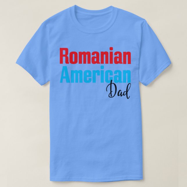 T-shirt Papa américain roumain 2 (Design devant)