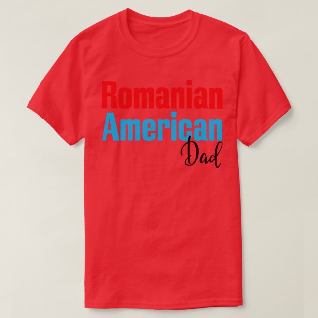 T-shirt Papa américain roumain 4 (Design devant)
