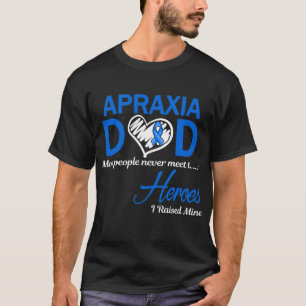 T-shirt Papa Apraxie J'ai Élevé Le Mien