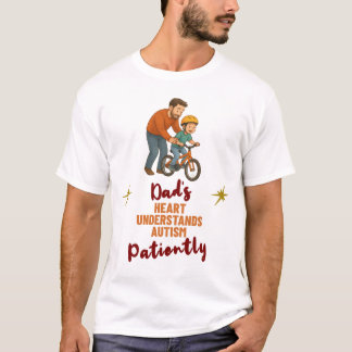 T-shirt Papa autiste cœur comprend avec patience Cadeau