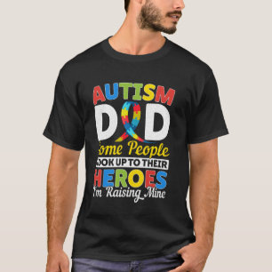 T-shirt Papa autiste élevant ma fille mon fils héros Sensi