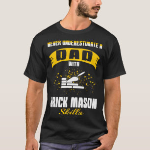 T-shirt Papa avec des compétences en maçonnerie de brique