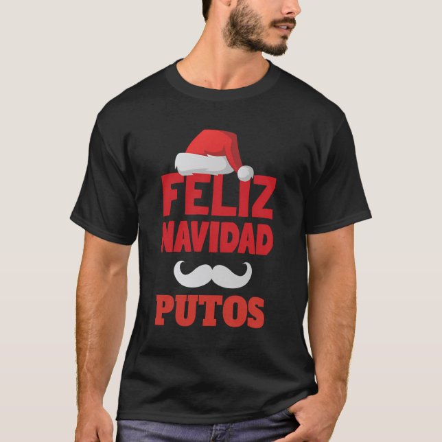 T-shirt Papa Awkward plaisante Feliz Navidad Putos Noël (Devant)