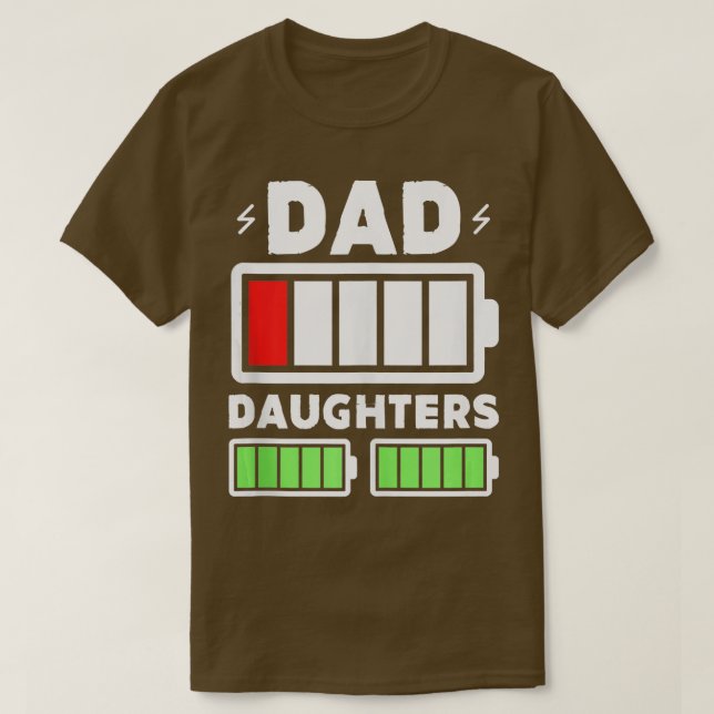 T-shirt Papa Batterie Faible Et Filles Double Pleinement C (Design devant)