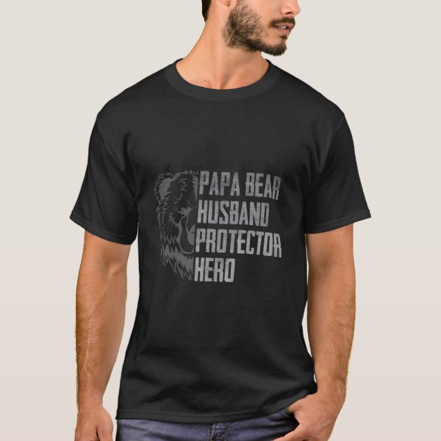 T-shirt Papa Bear Husband Protector Hero Dad Father'S Day (Devant)