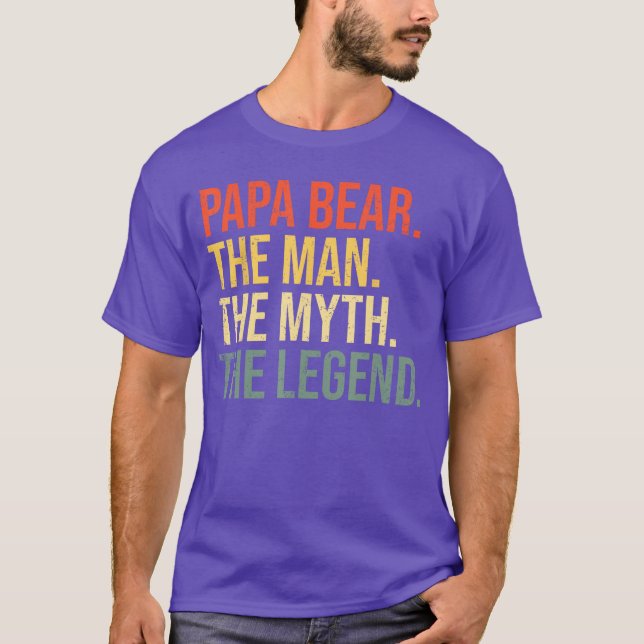 T-shirt Papa Bearhe Manhe Mythhe Legend Best Dad Fathers D (Devant)
