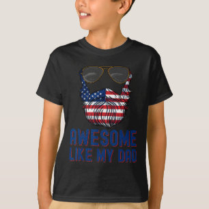 T-shirt Papa Beauté Awesome Comme Mon Père 4 juillet Patri