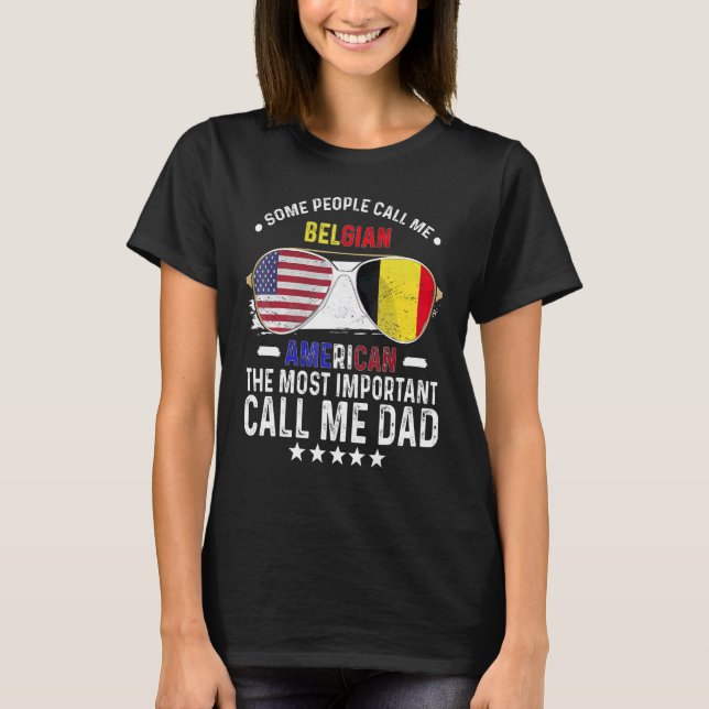 T-shirt Papa belge Belgique Fête des Pères Papa Belge Amér (Devant)