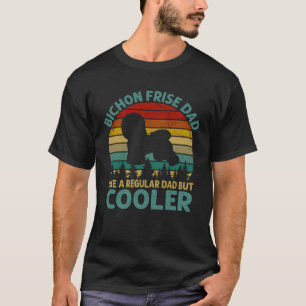 T-shirt Papa Bichon Frise comme un papa normal mais plus c