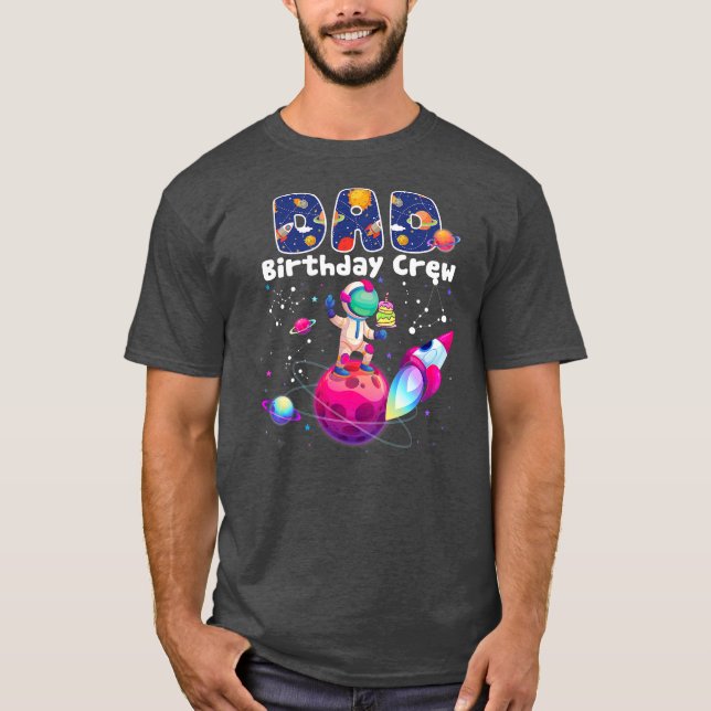 T-shirt Papa Birthday Crew Espace extra-atmosphérique Fami (Devant)