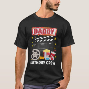 T-shirt Papa Birthday Crew Movie Thème de nuit Corresponda