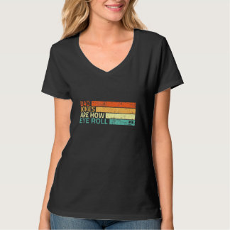 T-shirt Papa Blagues sont comment les yeux roulent père