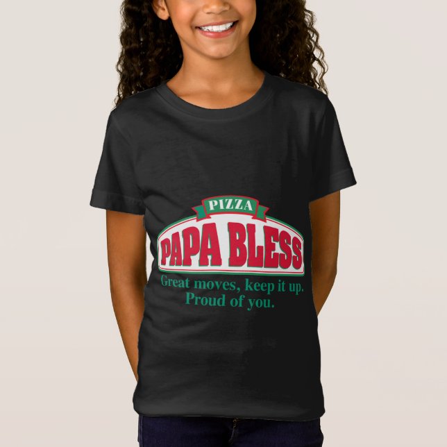 T-Shirt Papa Bless Pizza - (Devant)