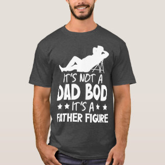 T-shirt Papa Bod Père Figure Funny Monochrome Tee