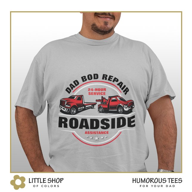 T-shirt Papa Bod Réparation Assistance routière Camion de  (Créateur téléchargé)