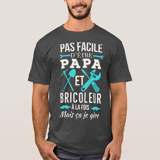 T-shirt Papa Bricoleur (Devant)
