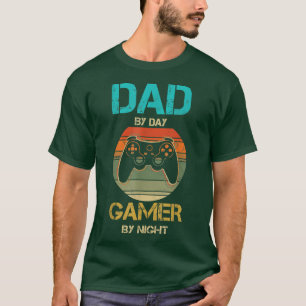 T-shirt Papa By Day Gamer By Night Video Games Lover Gamer