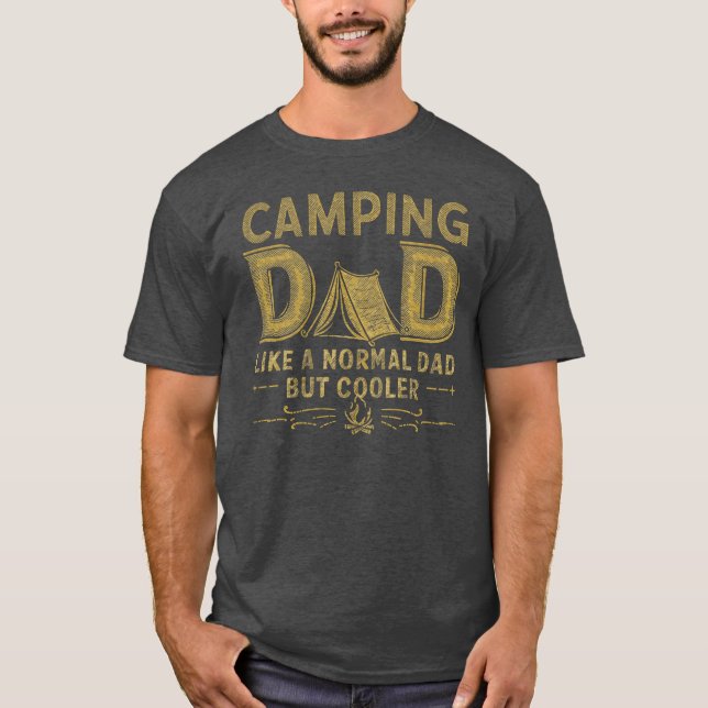 T-shirt Papa campeur comme un papa normal mais plus cool f (Devant)