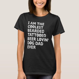 T-shirt Papa Chien Amoureux de Bière Tatoué Barbu le Plus