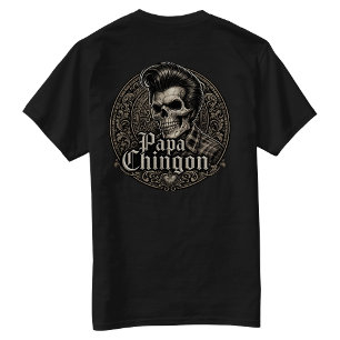 T-shirt Papa Chingon