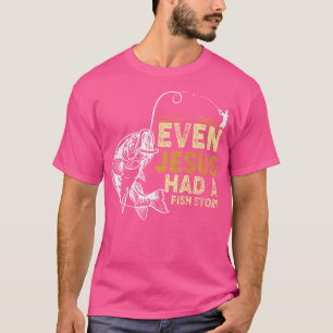 T-shirt Papa Chrétien vintage Pêcher Même Jésus Avait Un F