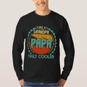 T-shirt Papa comme un grand-père seulement Cadeaux Glaci