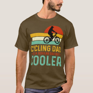 T-shirt Papa Cycliste Comme Un Père Régulier Mais Glacière
