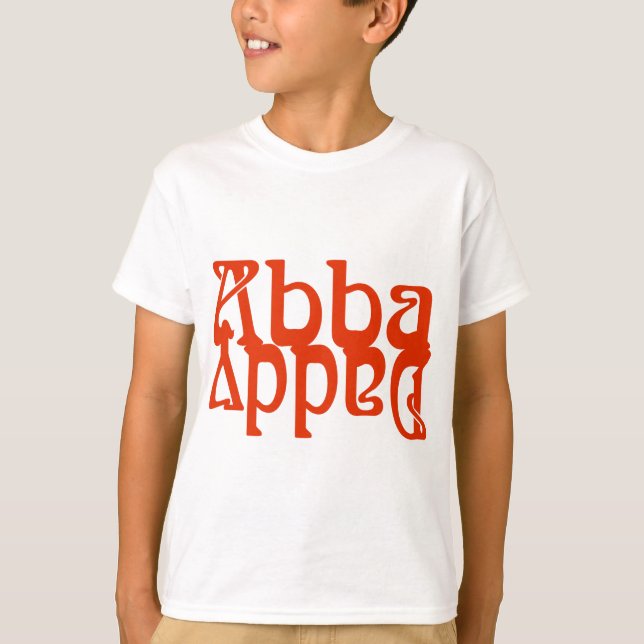 T-shirt Papa d'Abba (Dieu de père) (Devant)