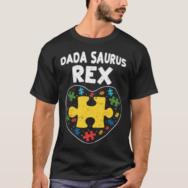 T-shirt Papa Dada Saurus Rex  Sensibilisation à l'autisme (Devant)