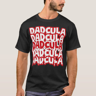 T-shirt Papa Daddy Dracula Costume monstre Easy Halloween 