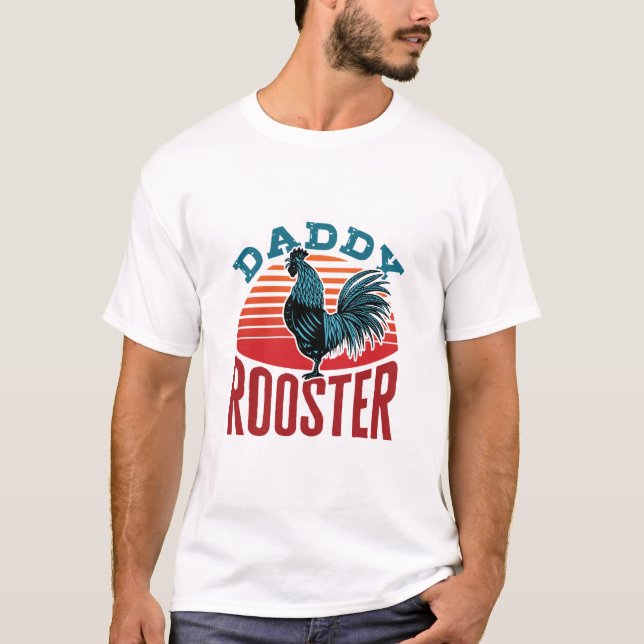 T-shirt Papa Daddy Rooster Chicken Papa (Devant)