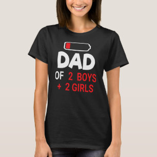 T-shirt Papa De 2 Garçons 2 Filles Fils Fille Fille Épuisé