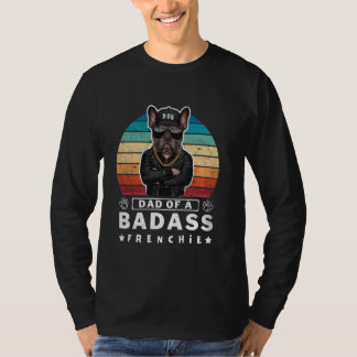T-shirt Papa de A BadAss Frenchie Bulldog Mischievous drôl