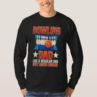 T-shirt Papa de bowling masculin comme un papa normal mais